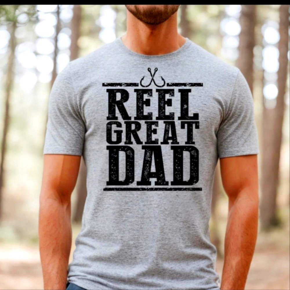 Reel Great Dad shirt